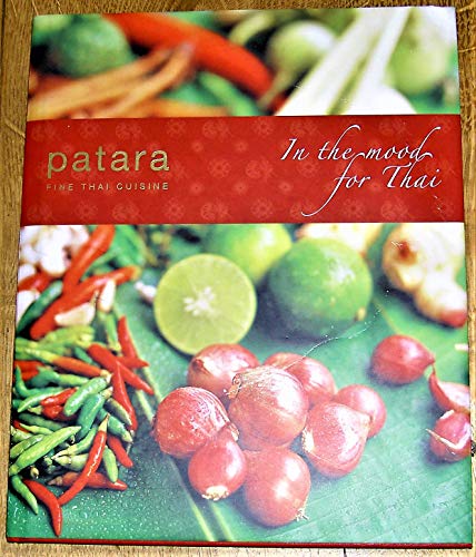 In the Mood for Thai By Patara Fine Thai Cuisine