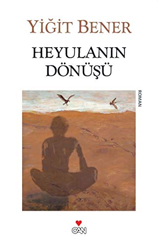 HEYULANIN DÖNÜŞÜ