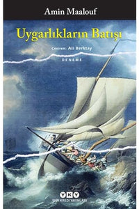 Uygarliklarin Batisi Turkish Edition 