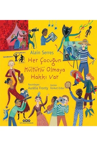 Her Çocuğun Kültürlü Olmaya Hakkı Var