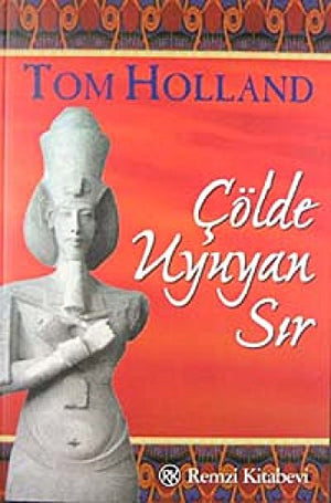 ÇÖLDE UYUYAN SIR