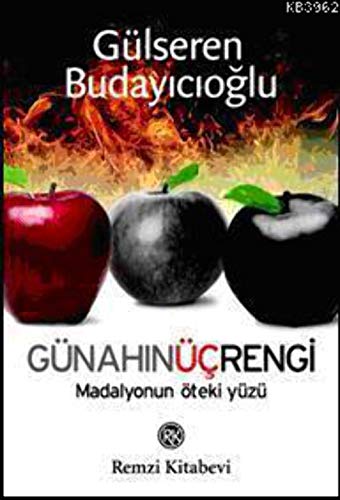 Gunahin Uc Rengi (Turkish Edition)