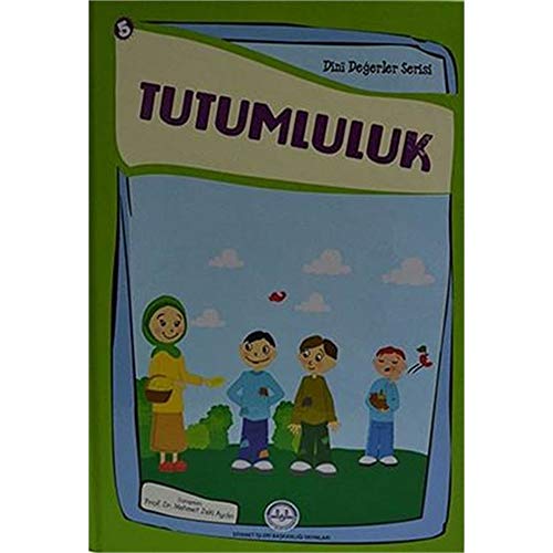 Tutumluluk: Dini De?erler Serisi - 5