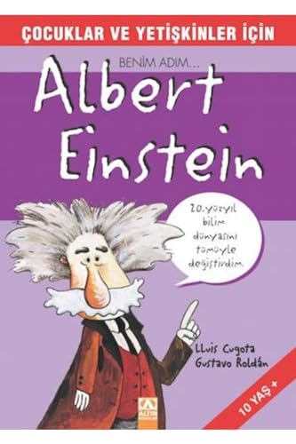 Benim Ad?m... Albert Einstein