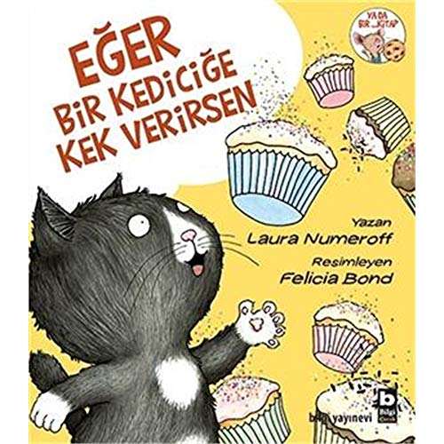 E?er Bir Kedici?e Kek Verirsen