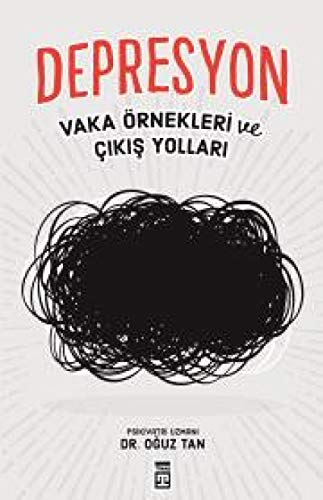 Depresyon: Önemli Bilgiler, Çıkış Yolları