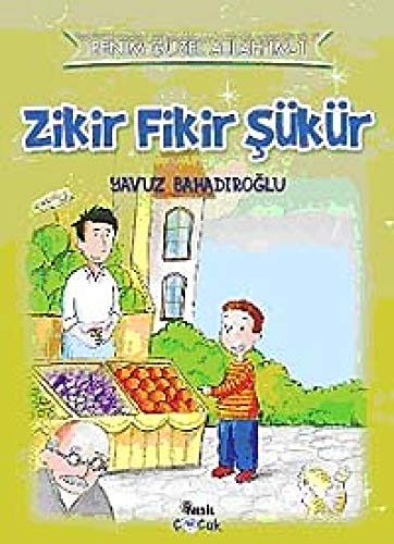 Zikir Fikir Sükür: Benim Güzel Allahim 1