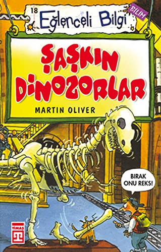 ?a?k?n Dinozorlar