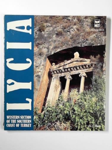 Lycia: Western section of the southern coast of Turkey