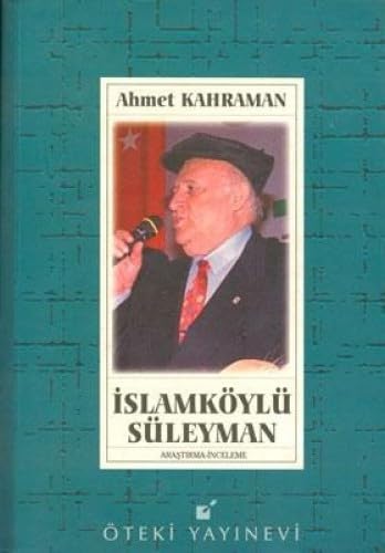 İSLAMKÖYLÜ SÜLEYMAN