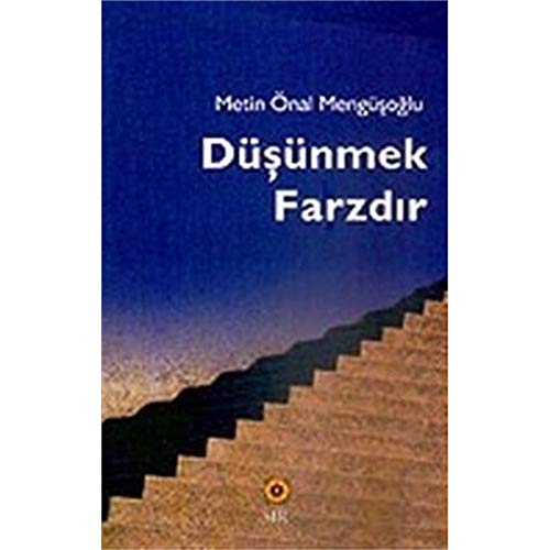 Düşünmek Farzdır