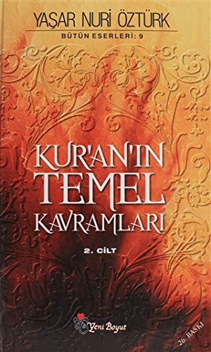 KUR' AN' IN TEMEL KAVRAMLARI (2.C?LT)