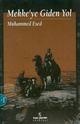 MEKKEYE G?DEN YOL
