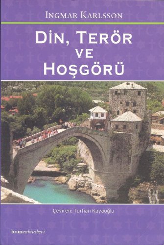 Din, Terör ve Hoşgörü