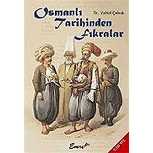 OSMANLI TAR?H?NDEN FIKRALAR