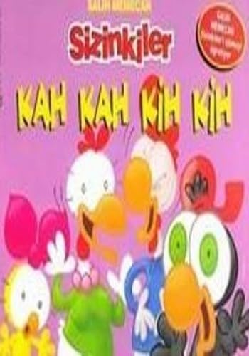 S?Z?NK?LER KAH KAH K?H K?H