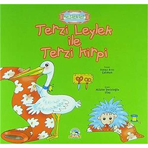 Meslekler Terzi Leylek ile Terzi Kirpi