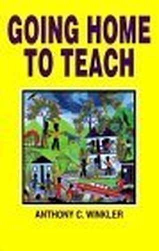 Going Home To Teach