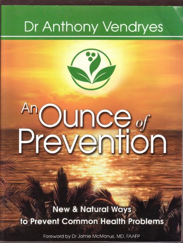 An Ounce of Prevention
