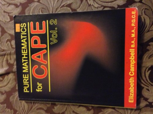 Pure Mathematics for CAPE Volume 2
