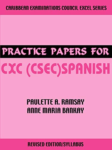 Practice Papers for CXC (CSEC) Spanish