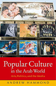 Popular Culture in the Arab World 