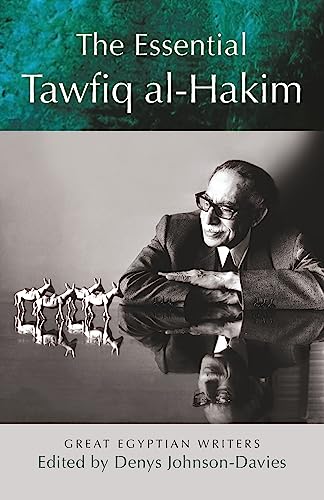 The Essential Tawfiq al-Hakim