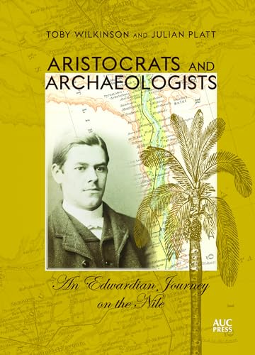 Aristocrats and Archaeologists