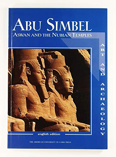 Abu Simbel - Aswan and the Nubian Temples