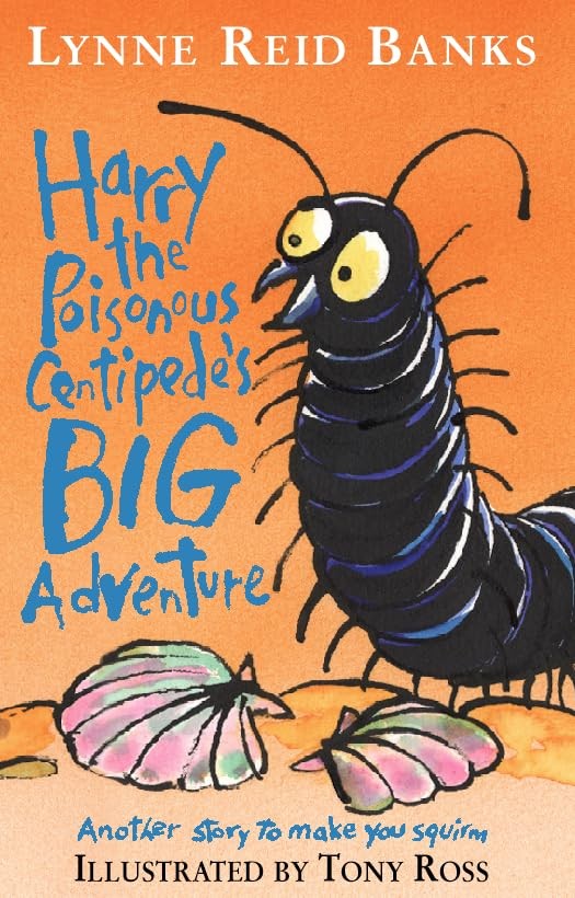Harry the Poisonous Centipedes Big Adventure
