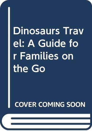 Dinosaurs Travel