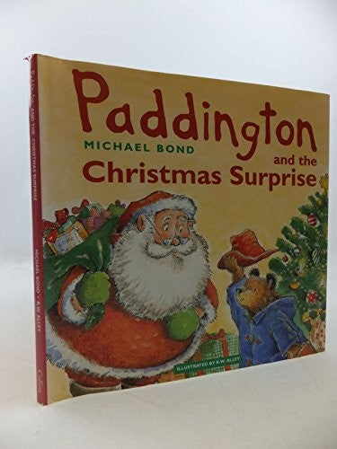 Paddington and the Christmas Surprise