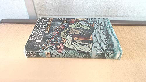 Exodus to a Hidden Valley