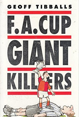 FA Cup Giant Killers