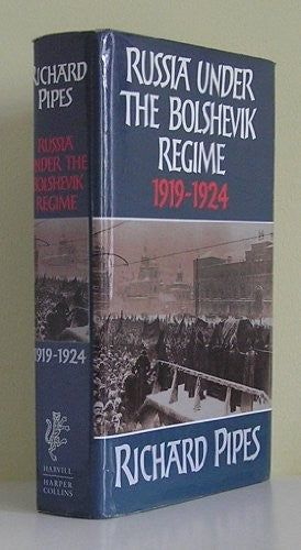 Russia Under the Bolshevik Regime