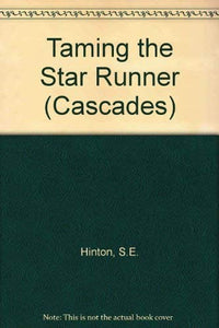 Taming the Star Runner 