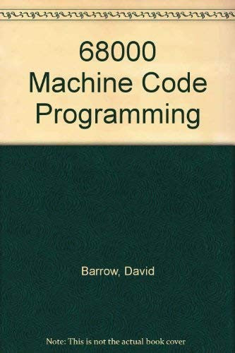 68000 Machine Code Programming cover