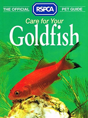 Care for your Goldfish