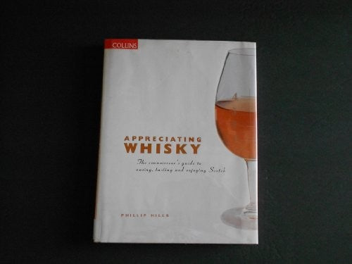 Appreciating Whisky