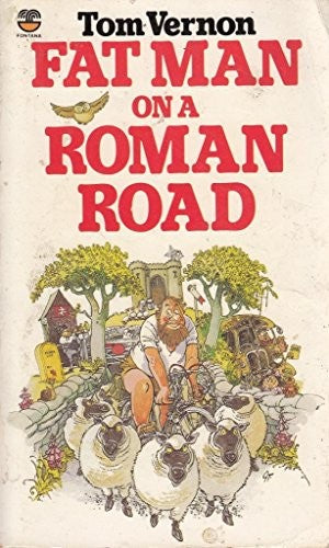Fat Man on a Roman Road