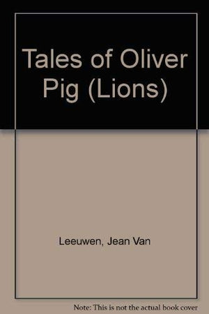 Tales of Oliver Pig