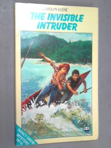 Nancy Drew - The invisible Intruder
