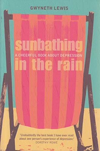 Sunbathing in the Rain