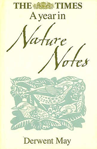 The Times A Year in Nature Notes