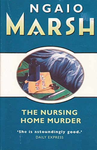 The Nursing Home Murder
