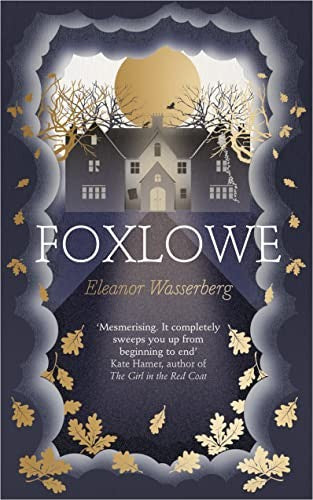 Foxlowe