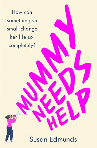 Mummy Needs Help