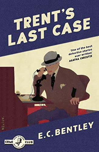Trents Last Case