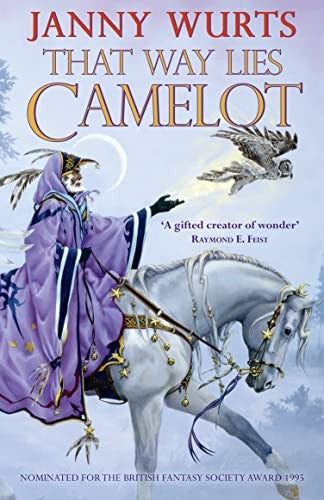 That Way Lies Camelot