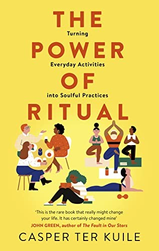 The Power of Ritual